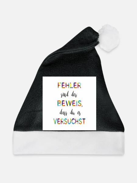 Fehler sind der Beweis – Motivationsspruch - Weihnachtsmütze - Schwarz/Weiß