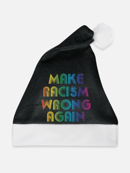Make Racism Wrong Again - Weihnachtsmütze - Schwarz/Weiß