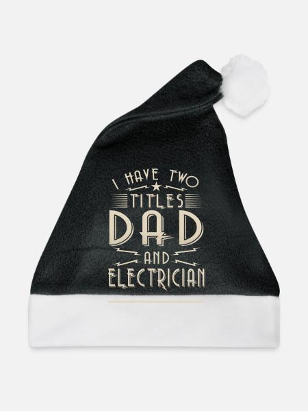 I have two titles Dad and Electrician - Weihnachtsmütze - Schwarz/Weiß - Vorne