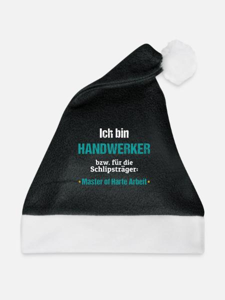 Handwerker Spruch Master of Harte Arbeit Geschenk - Weihnachtsmütze - Schwarz/Weiß