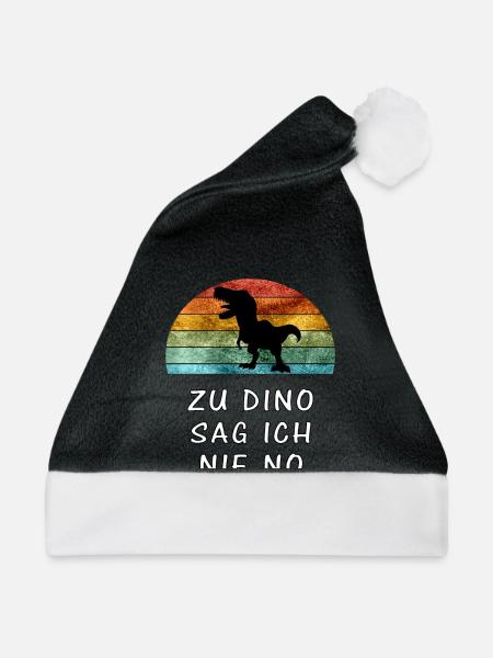 Zu Dino Sag Ich Nie No Lustiger Dinosaurier Spruch - Weihnachtsmütze - Schwarz/Weiß