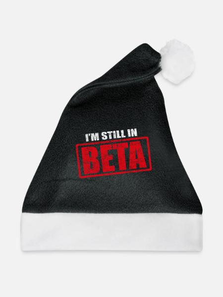 Lustiges Im Still In Beta Design Für Programmierer - Weihnachtsmütze - Schwarz/Weiß - Vorne
