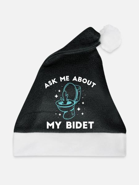 Frage Mich Nach Meinem Bidet Humorvolle Aussage - Weihnachtsmütze - Schwarz/Weiß - Vorne