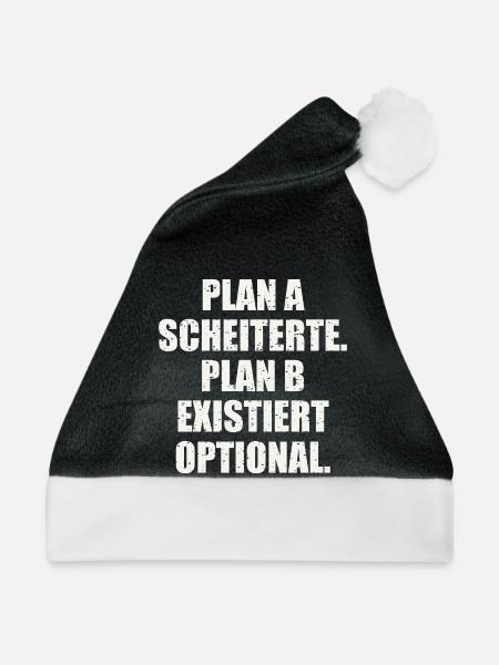 PLAN A SCHEITERTE. PLAN B EXISTIERT OPTIONAL - Weihnachtsmütze - Schwarz/Weiß - Vorne
