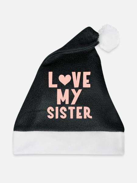 Ich meine Schwester - Weihnachtsmütze - Schwarz/Weiß