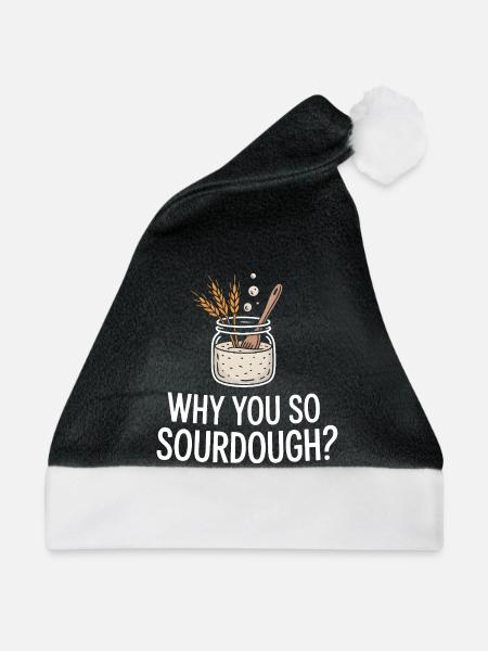 Warum Du So Sourdough - Weihnachtsmütze - Schwarz/Weiß