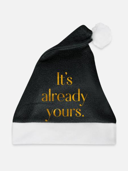 It's already yours - Weihnachtsmütze - Schwarz/Weiß