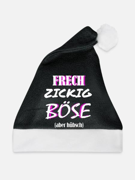 Frech, und Böse? aber Hübsch - Weihnachtsmütze - Schwarz/Weiß