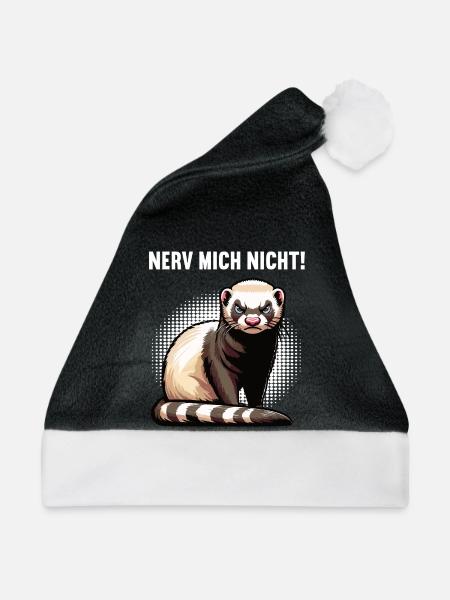 Nerv Mich Nicht Frettchen Frettchenbesitzer - Weihnachtsmütze - Schwarz/Weiß - Vorne