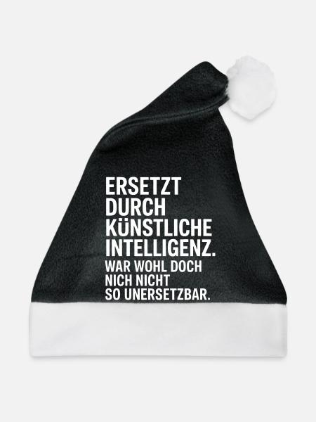 Ersetzt durch KI – unersetzbar - Weihnachtsmütze - Schwarz/Weiß