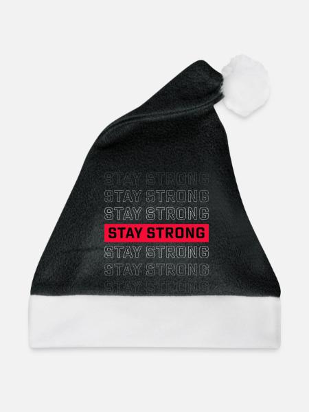 STAY STRONG – Starkes Statement Design - Weihnachtsmütze - Schwarz/Weiß