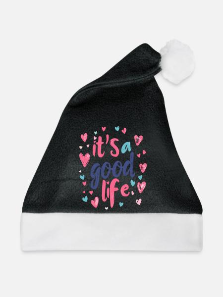 it's a good life - Weihnachtsmütze - Schwarz/Weiß