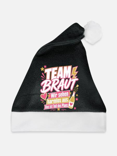 Team Braut, Teil des Plans - Weihnachtsmütze - Schwarz/Weiß