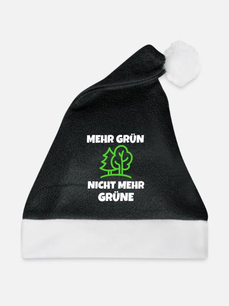 GRÜNE: Mehr Grün - nicht mehr Grüne! - Weihnachtsmütze - Schwarz/Weiß - Vorne