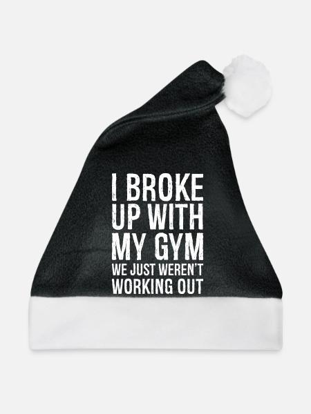 Ich habe mit meinem lustigen Gym-Shirt Schluss gemacht - Weihnachtsmütze - Schwarz/Weiß - Vorne