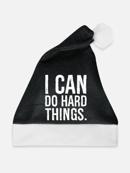 i can do hard things - Weihnachtsmütze - Schwarz/Weiß