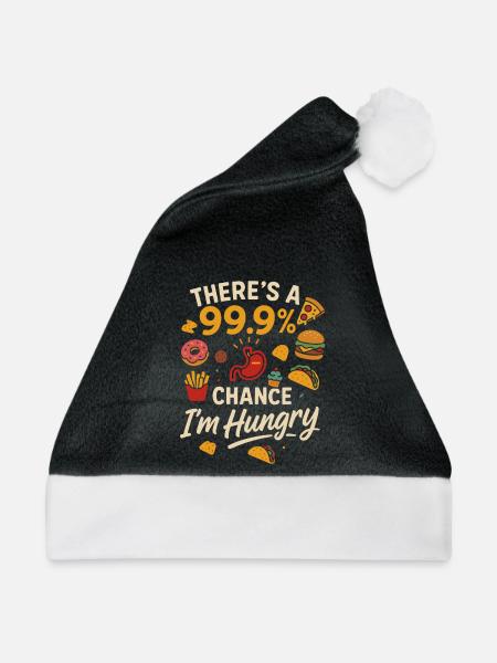 Mit 99,9 % Wahrscheinlichkeit bin ich hungrig - Weihnachtsmütze - Schwarz/Weiß