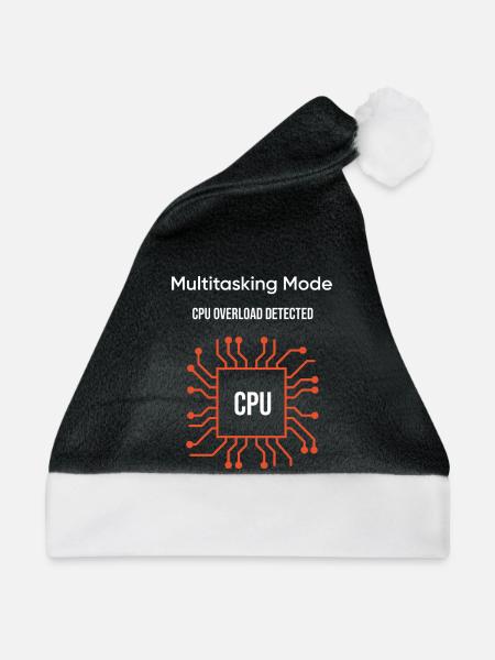 Multitasking-Modus – CPU-Überlastung erkannt - Weihnachtsmütze - Schwarz/Weiß