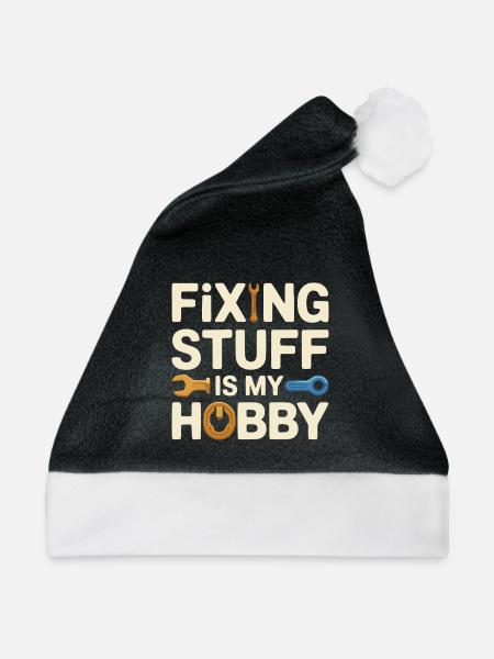 Fixing Stuff Is My Hobby - Weihnachtsmütze - Schwarz/Weiß