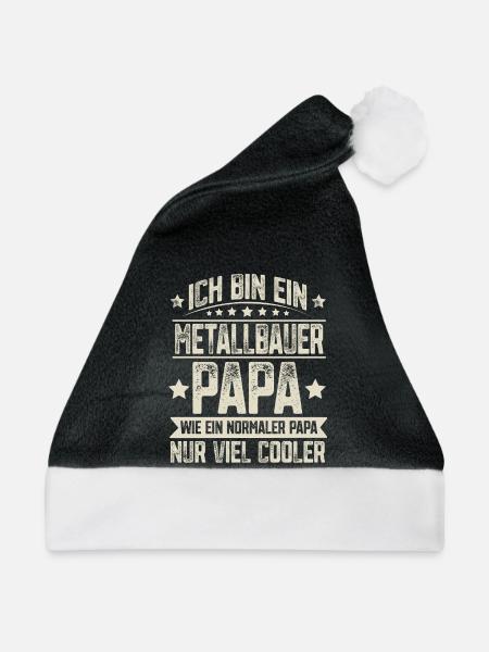 Metallbauer Papa - Weihnachtsmütze - Schwarz/Weiß