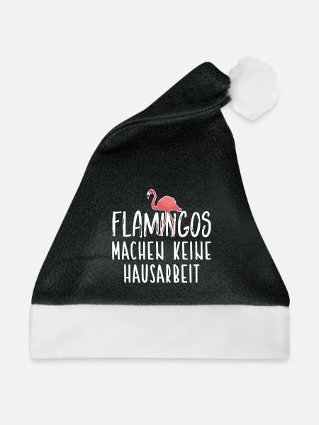 Flamingos Machen Keine Hausarbeit / Flamingo - Weihnachtsmütze - Schwarz/Weiß