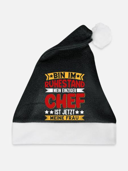 Ruhestand Chef Meine Frau - Weihnachtsmütze - Schwarz/Weiß