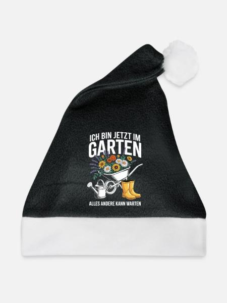  Ich Bin Jetzt Im Garten Alles Andere Kann Warten - Weihnachtsmütze - Schwarz/Weiß - Vorne