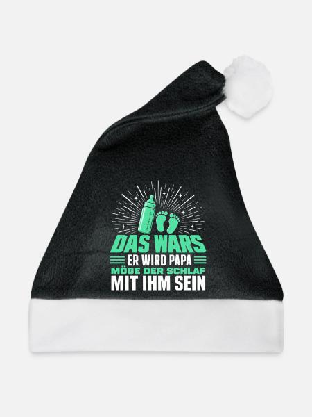 Das Wars Er wird Papa - Weihnachtsmütze - Schwarz/Weiß