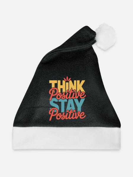 Think Positive Stay Positive - Weihnachtsmütze - Schwarz/Weiß