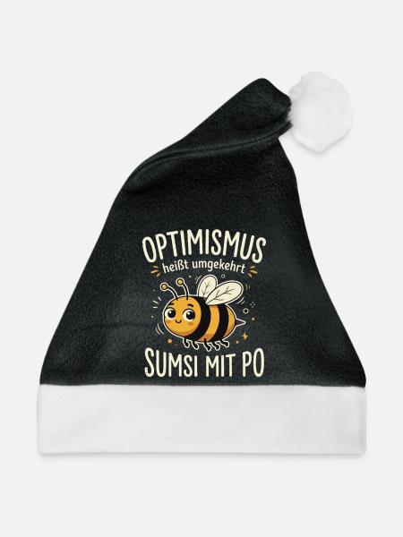 Optimismus heißt umgekehrt sumsi mit po - Weihnachtsmütze - Schwarz/Weiß
