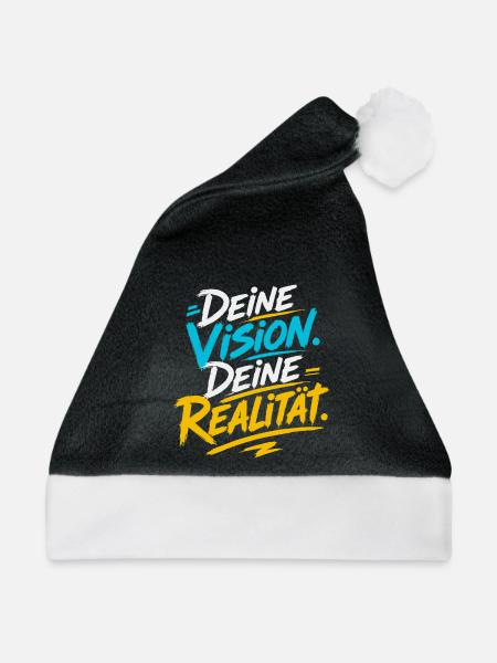 Deine Vision, Deine Realität - Weihnachtsmütze - Schwarz/Weiß