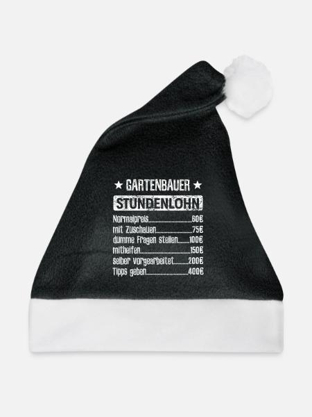 Mein Stundenlohn als Gartenbauer | Beruf - Spruch - Weihnachtsmütze - Schwarz/Weiß
