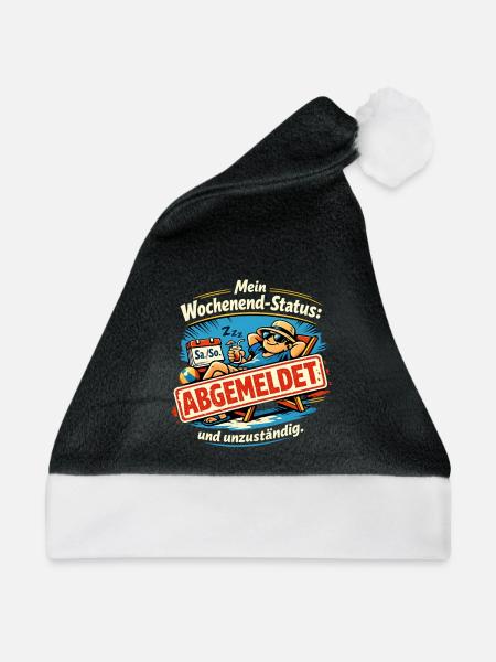 Mein Wochenend-Status: abgemeldet und unzuständig. - Weihnachtsmütze - Schwarz/Weiß