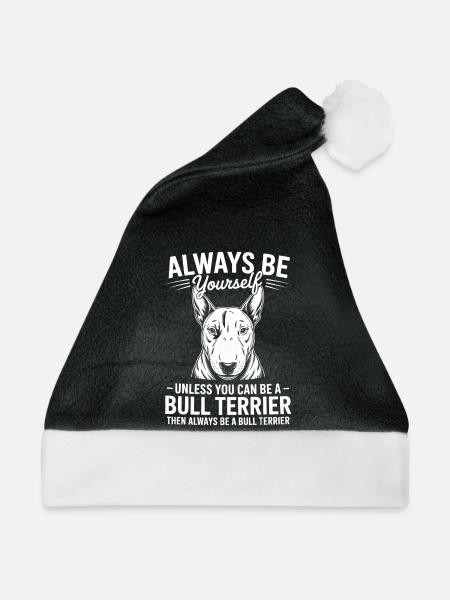 Bullterrier Spruch Lustiges Bullterrier Geschenk - Weihnachtsmütze - Schwarz/Weiß