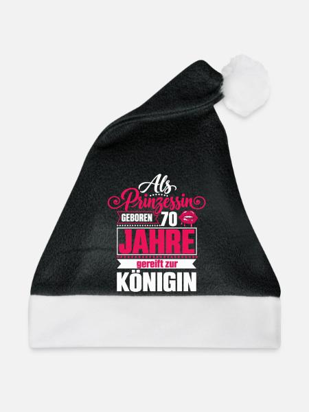 Geburtstagskönigin mit 70 Jahren - 70 Geburtstag - Weihnachtsmütze - Schwarz/Weiß - Vorne