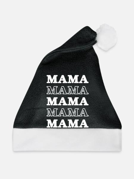 MAMA MAMA MAMA MAMA MAMA I Geschenk Wortart - Weihnachtsmütze - Schwarz/Weiß - Vorne