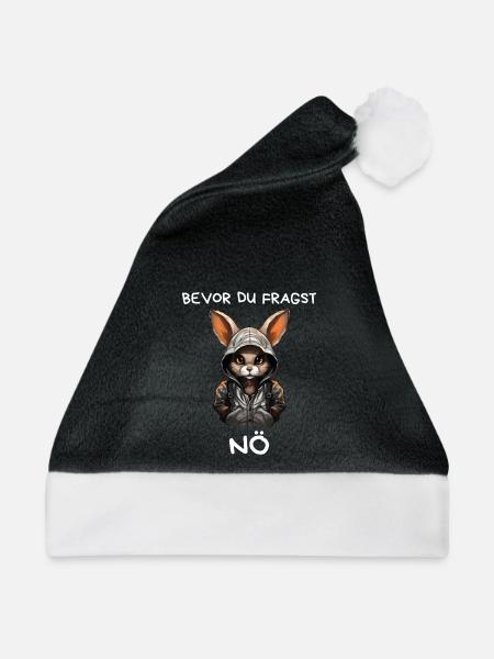 Kaninchen mit Kapuze – Bevor du fragst: Nö - Weihnachtsmütze - Schwarz/Weiß - Vorne