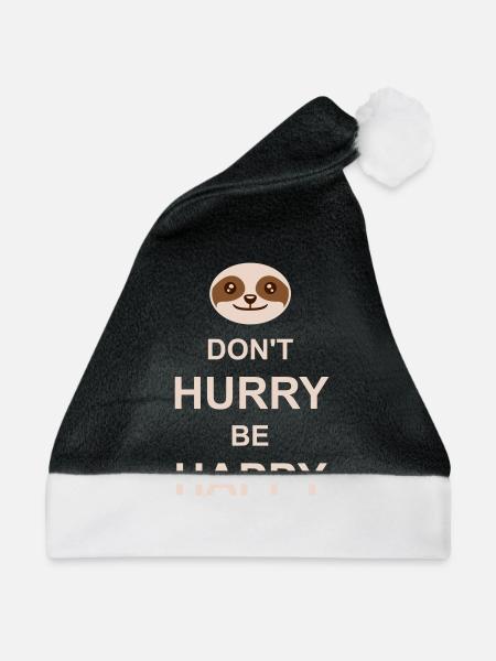 dont hurry be happy - Weihnachtsmütze - Schwarz/Weiß