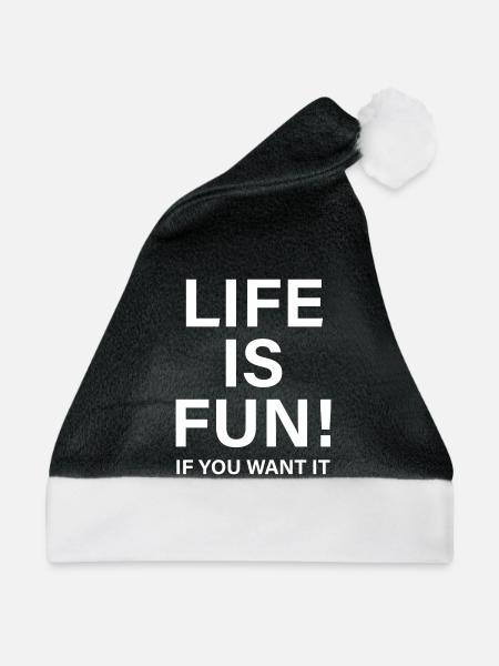 Life is fun - Weihnachtsmütze - Schwarz/Weiß