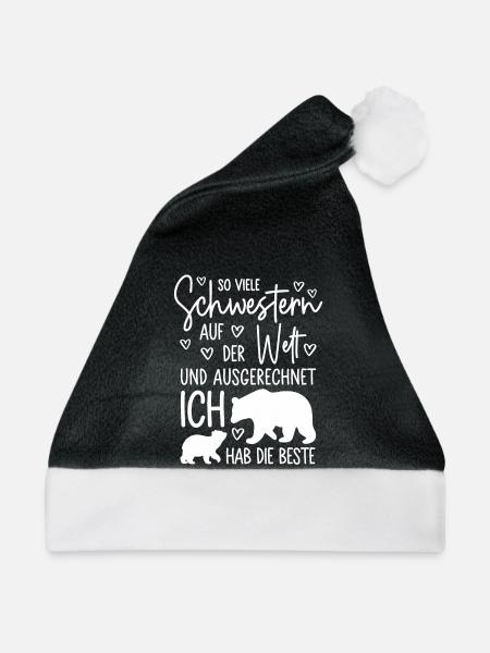 So viele Schwestern auf der Welt - Beste Schwester - Weihnachtsmütze - Schwarz/Weiß - Vorne