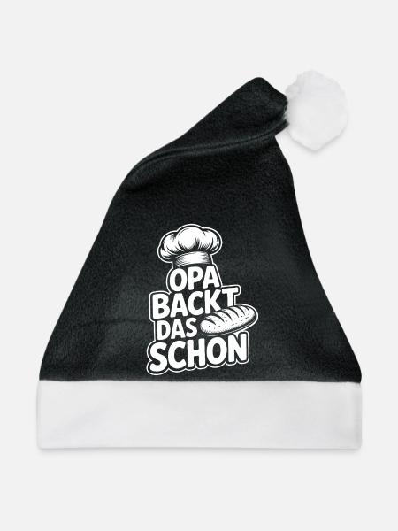 Opa backt das schon - Weihnachtsmütze - Schwarz/Weiß