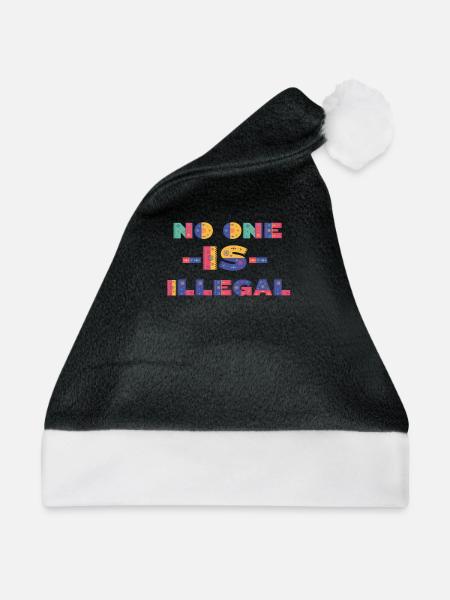 Kein Mensch ist illegal, Flüchtlinge, Slogan - Weihnachtsmütze - Schwarz/Weiß - Vorne