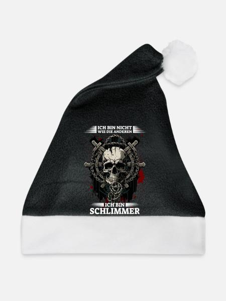 Ich bin nicht wie die anderen - Ich bin schlimmer - Weihnachtsmütze - Schwarz/Weiß - Vorne