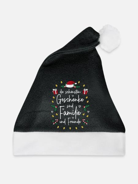 Die schönsten Geschenke sind Familie und Freunde - Weihnachtsmütze - Schwarz/Weiß - Vorne