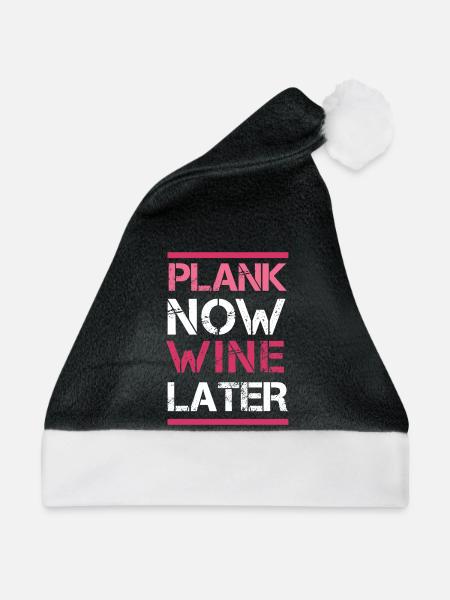 Plank Now Wein später - Weihnachtsmütze - Schwarz/Weiß