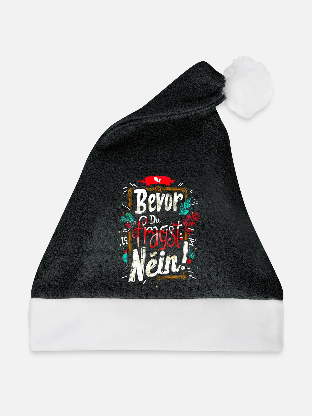 Bevor Du fragst: NEIN! - Weihnachtsmütze - Schwarz/Weiß - Vorne