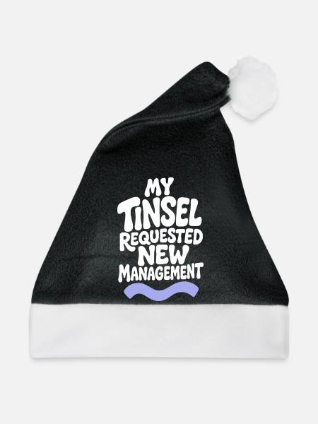 My Tinsel Requested New Management - Weihnachtsmütze - Schwarz/Weiß - Vorne
