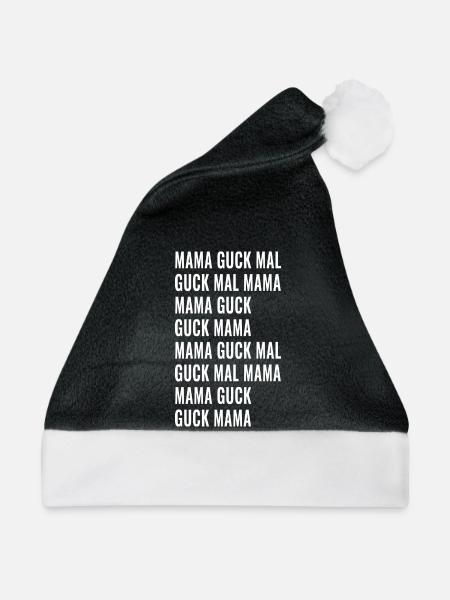 Mama Guck Mal - Weihnachtsmütze - Schwarz/Weiß - Vorne