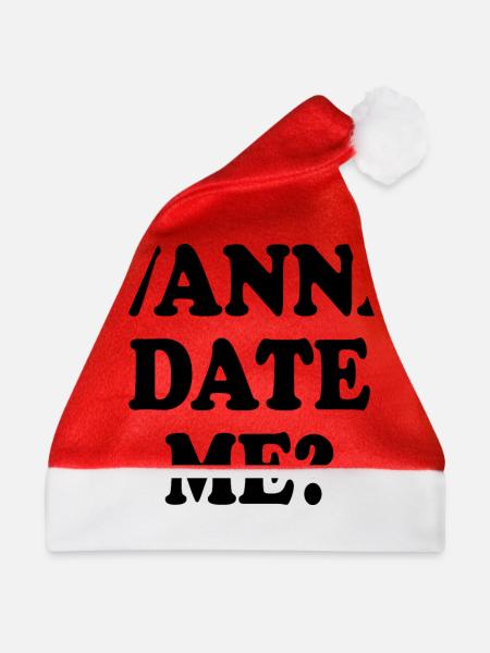 wanna date me - Weihnachtsmütze - Rot