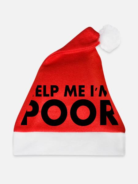 Help me im poor - Weihnachtsmütze - Rot